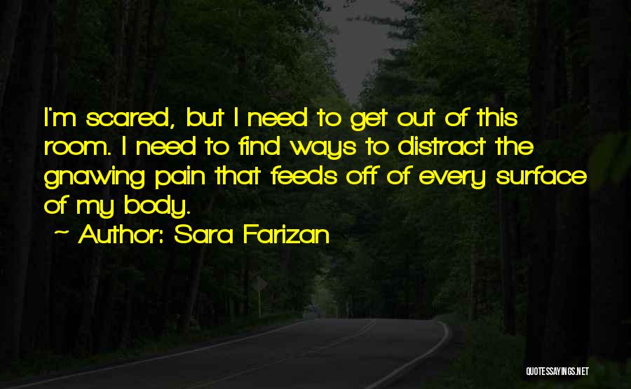 I Get Scared Quotes By Sara Farizan