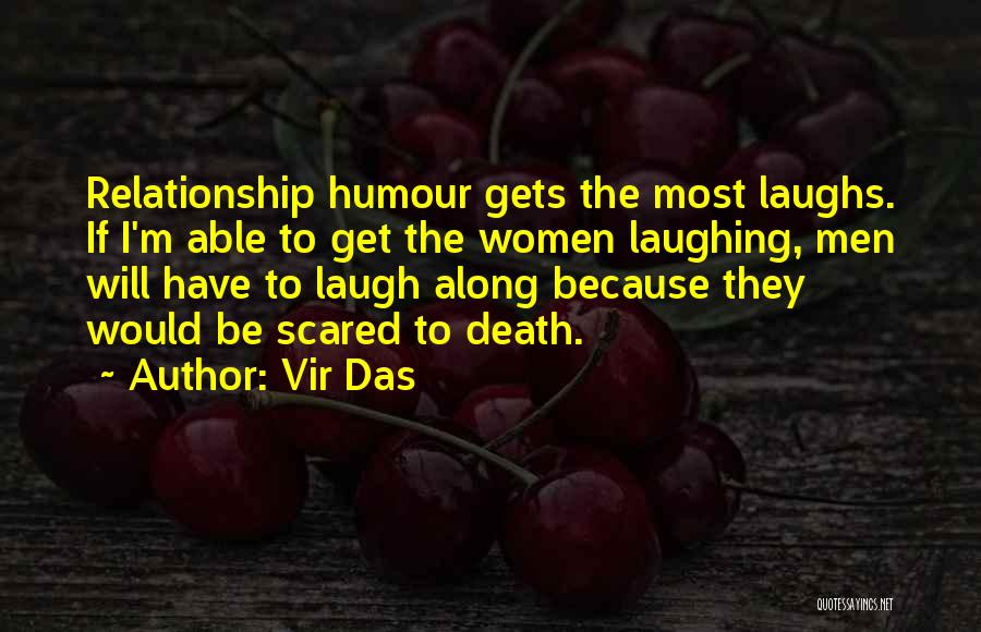 I Get Scared Quotes By Vir Das