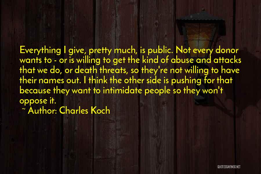 I Give Because Quotes By Charles Koch