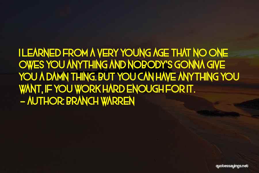 I Give Damn Quotes By Branch Warren