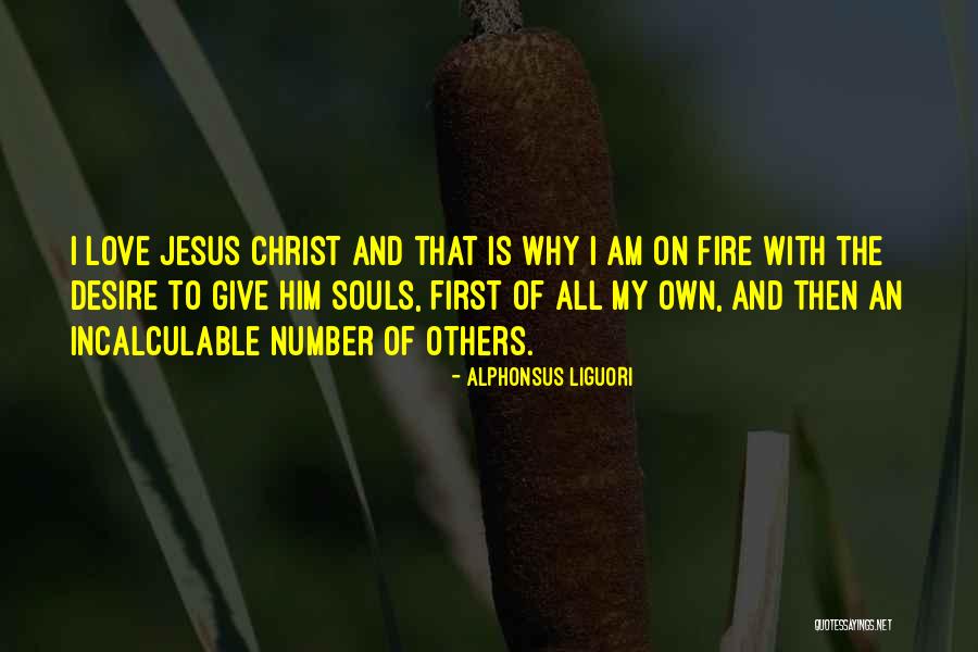 I Give Love Quotes By Alphonsus Liguori