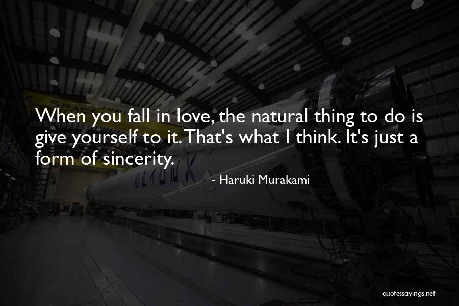 I Give Love Quotes By Haruki Murakami