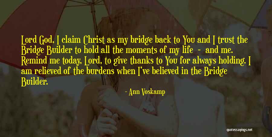 I Give My Life To God Quotes By Ann Voskamp I Give My Life To God Quotes By Ann Voskamp