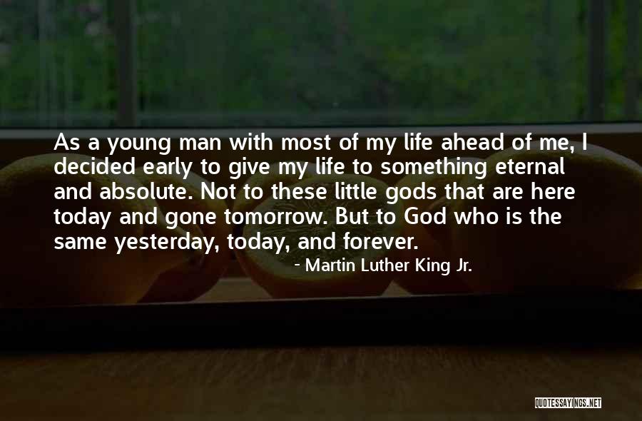 I Give My Life To God Quotes By Martin Luther King Jr. I Give My Life To God Quotes By Martin Luther King Jr.