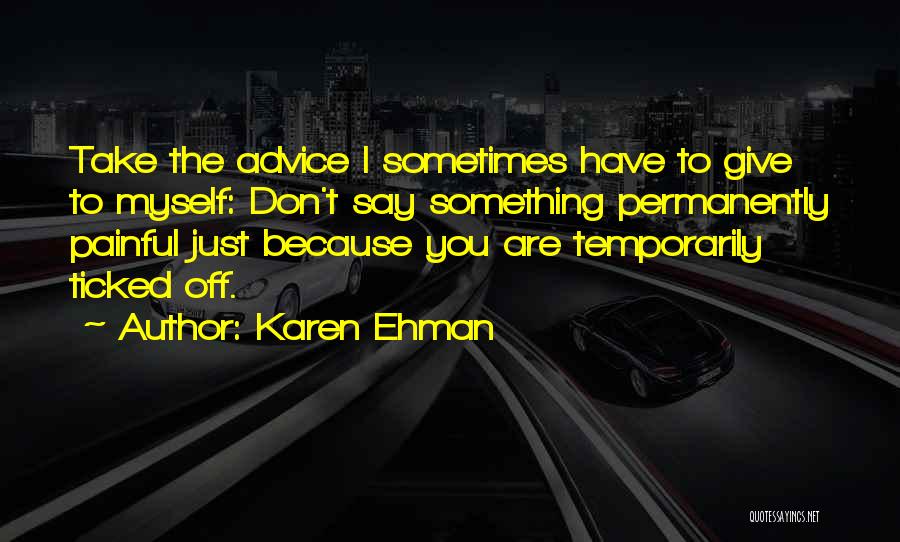 I Give Myself To You Quotes By Karen Ehman