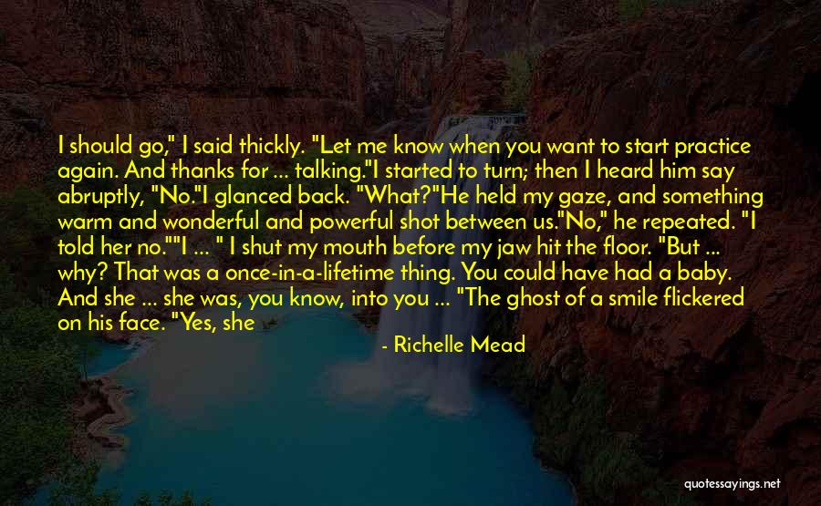 I Give Thanks For You Quotes By Richelle Mead