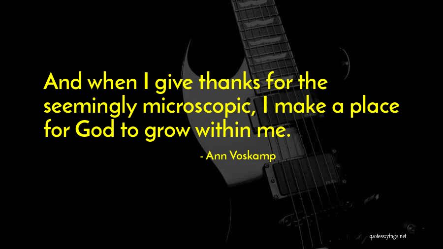 I Give Thanks Quotes By Ann Voskamp I Give Thanks Quotes By Ann Voskamp