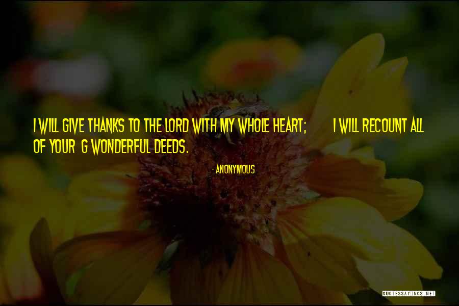 I Give Thanks Quotes By Anonymous I Give Thanks Quotes By Anonymous