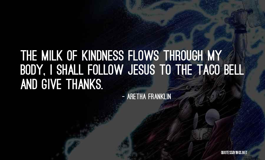 I Give Thanks Quotes By Aretha Franklin I Give Thanks Quotes By Aretha Franklin