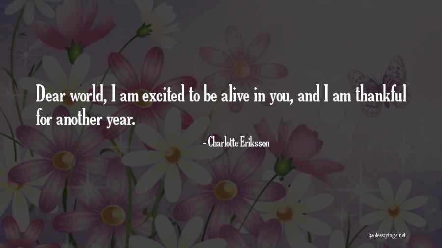 I Give Thanks Quotes By Charlotte Eriksson I Give Thanks Quotes By Charlotte Eriksson