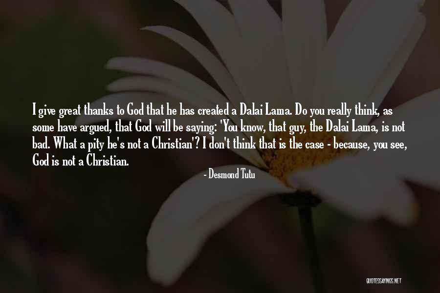 I Give Thanks Quotes By Desmond Tutu I Give Thanks Quotes By Desmond Tutu