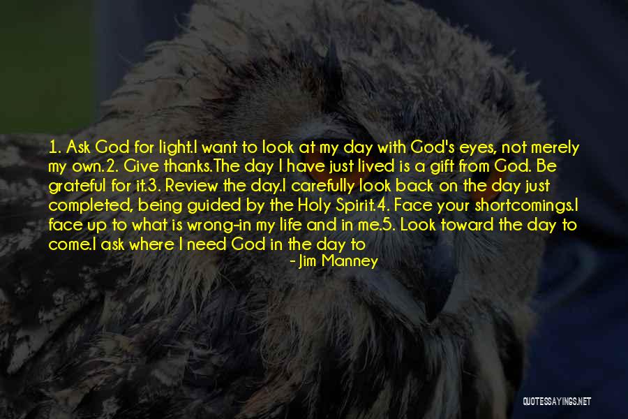 I Give Thanks Quotes By Jim Manney I Give Thanks Quotes By Jim Manney