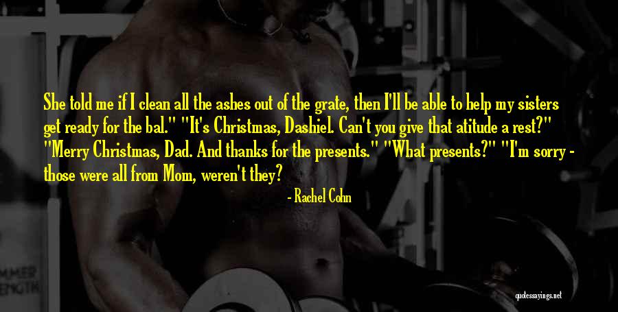 I Give Thanks Quotes By Rachel Cohn I Give Thanks Quotes By Rachel Cohn