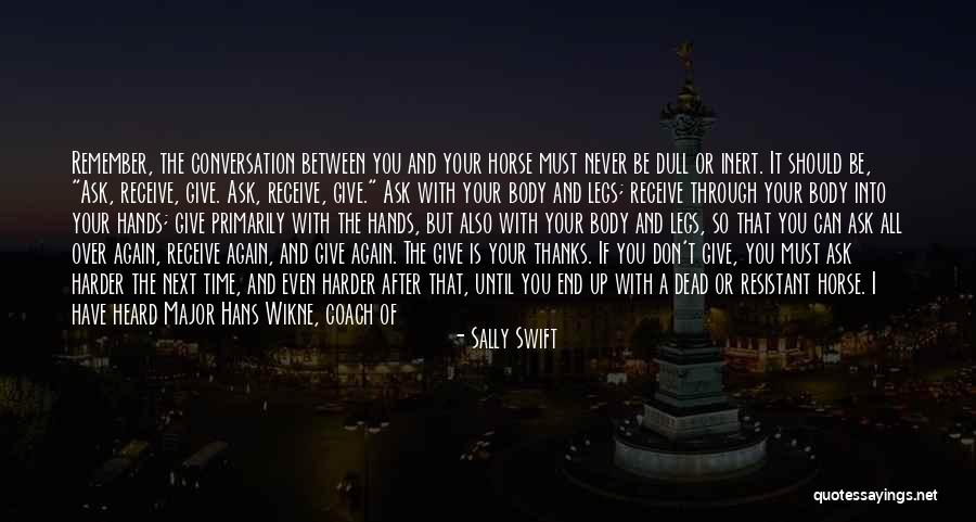 I Give Thanks Quotes By Sally Swift I Give Thanks Quotes By Sally Swift