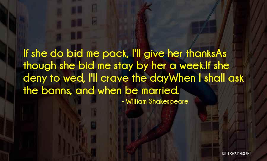 I Give Thanks Quotes By William Shakespeare