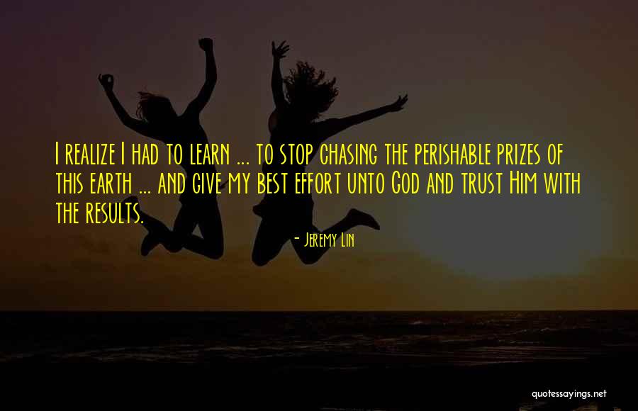 I Give Up Chasing You Quotes By Jeremy Lin I Give Up Chasing You Quotes By Jeremy Lin