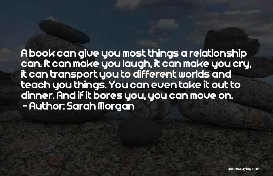 I Give Up On Our Relationship Quotes By Sarah Morgan