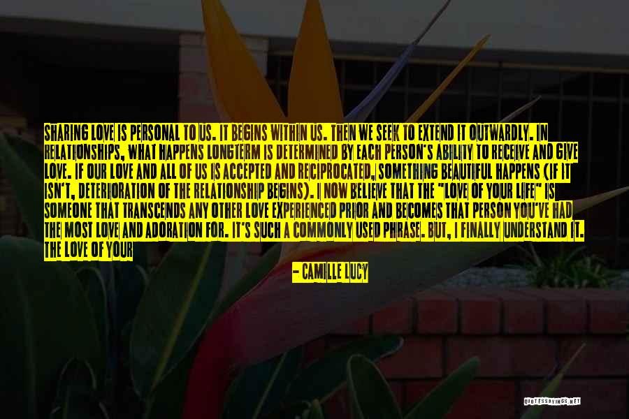 I Give What I Receive Quotes By Camille Lucy I Give What I Receive Quotes By Camille Lucy