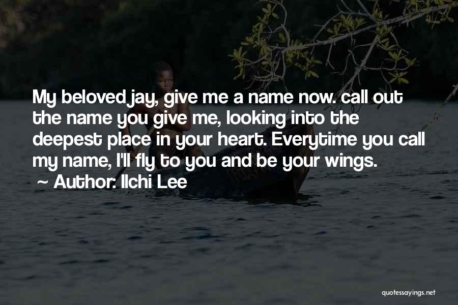 I Give You My Heart Quotes By Ilchi Lee