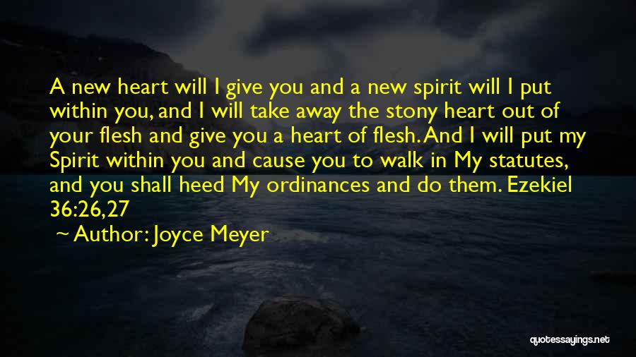 I Give You My Heart Quotes By Joyce Meyer