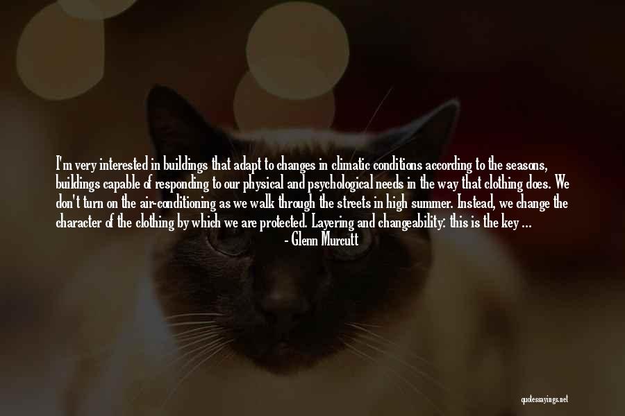 I Going Through Changes Quotes By Glenn Murcutt I Going Through Changes Quotes By Glenn Murcutt