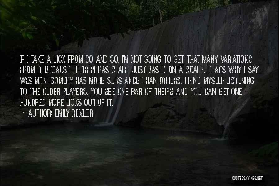 I Going To Get You Quotes By Emily Remler
