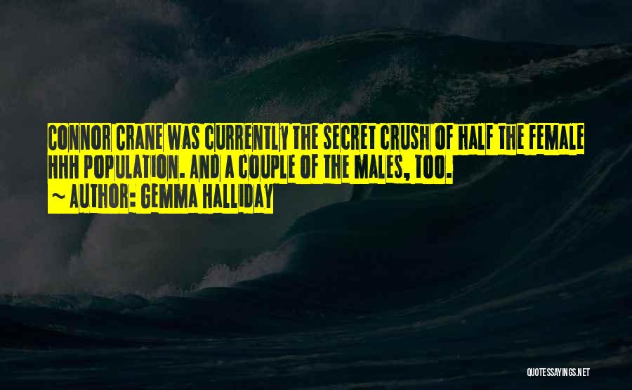 I Got A Secret Crush Quotes By Gemma Halliday