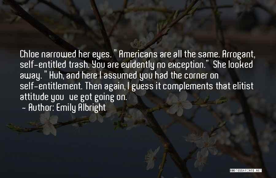 I Got Attitude Quotes By Emily Albright