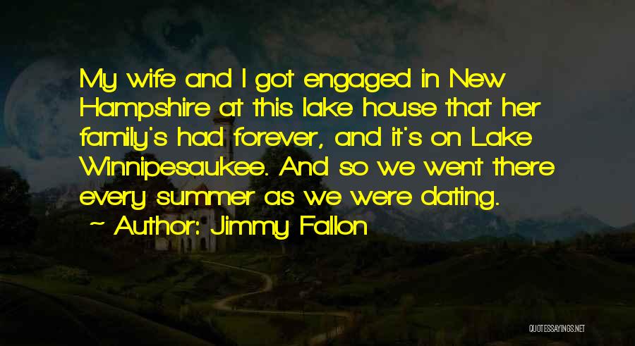 I Got Engaged Quotes By Jimmy Fallon