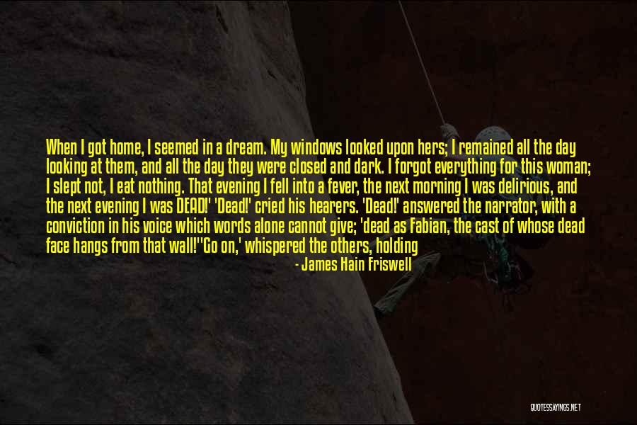 I Got Fever Quotes By James Hain Friswell I Got Fever Quotes By James Hain Friswell