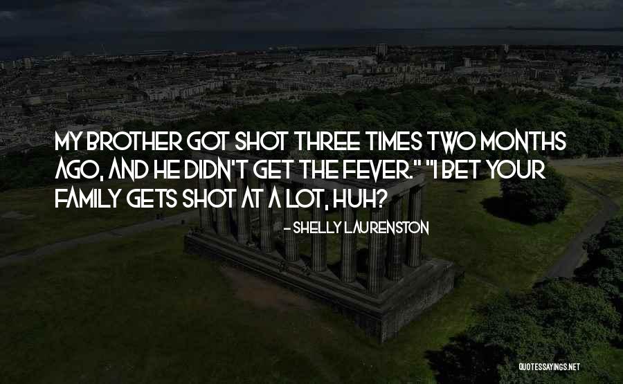 I Got Fever Quotes By Shelly Laurenston I Got Fever Quotes By Shelly Laurenston