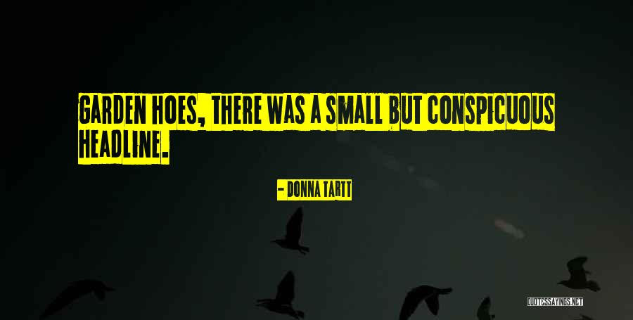 I Got Hoes Quotes By Donna Tartt I Got Hoes Quotes By Donna Tartt