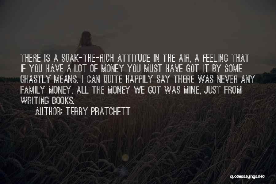 I Got Money Quotes By Terry Pratchett