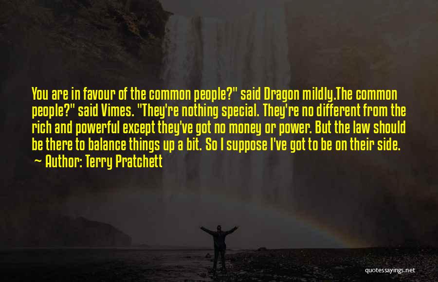 I Got Money Quotes By Terry Pratchett