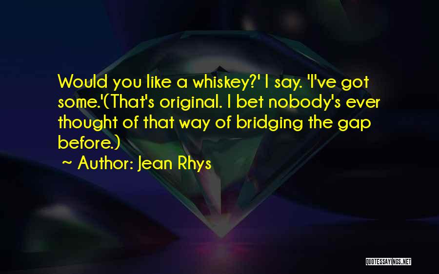 I Got Nobody Quotes By Jean Rhys