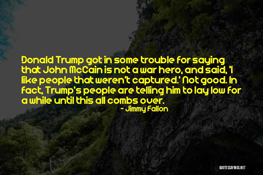 I Got Over Him Quotes By Jimmy Fallon I Got Over Him Quotes By Jimmy Fallon