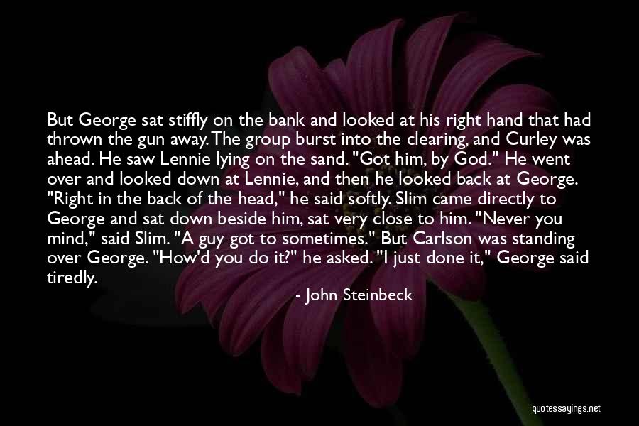 I Got Over Him Quotes By John Steinbeck I Got Over Him Quotes By John Steinbeck