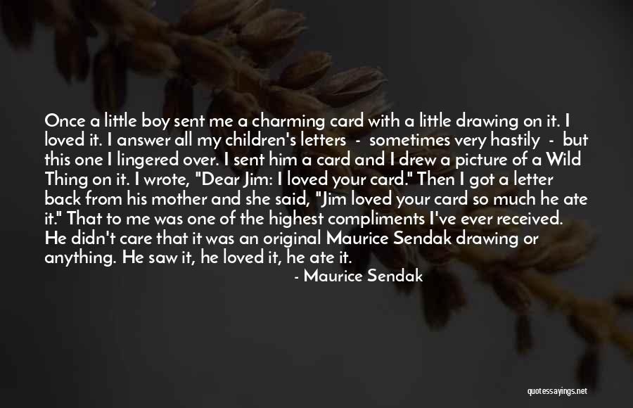 I Got Over Him Quotes By Maurice Sendak I Got Over Him Quotes By Maurice Sendak
