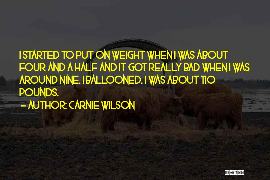 I Got Quotes By Carnie Wilson