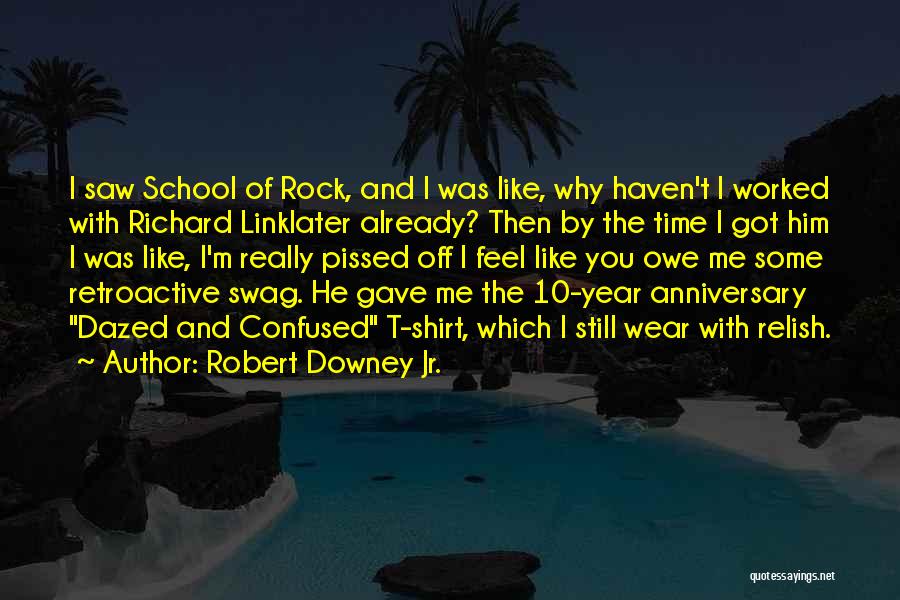 I Got Swag Quotes By Robert Downey Jr.