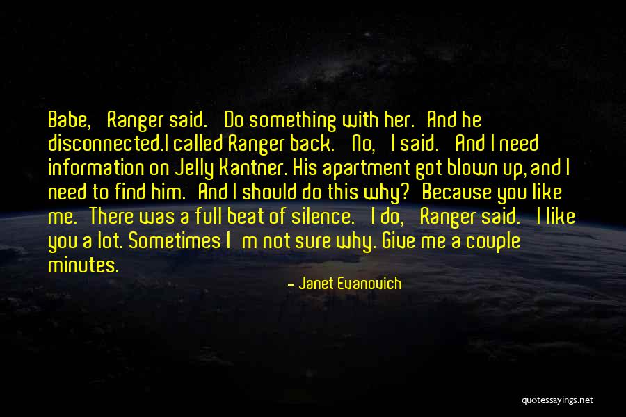 I Got You Babe Quotes By Janet Evanovich I Got You Babe Quotes By Janet Evanovich