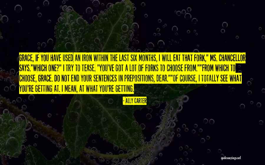 I Got Your Six Quotes By Ally Carter I Got Your Six Quotes By Ally Carter