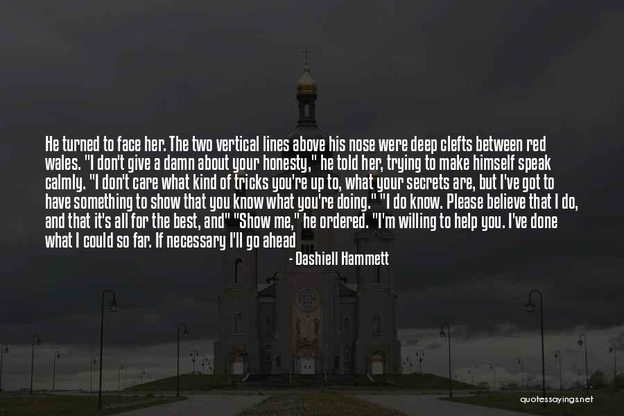 I Guess Were Done Quotes By Dashiell Hammett I Guess Were Done Quotes By Dashiell Hammett