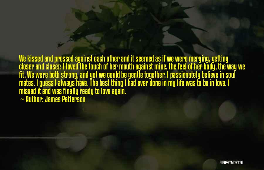 I Guess Were Done Quotes By James Patterson