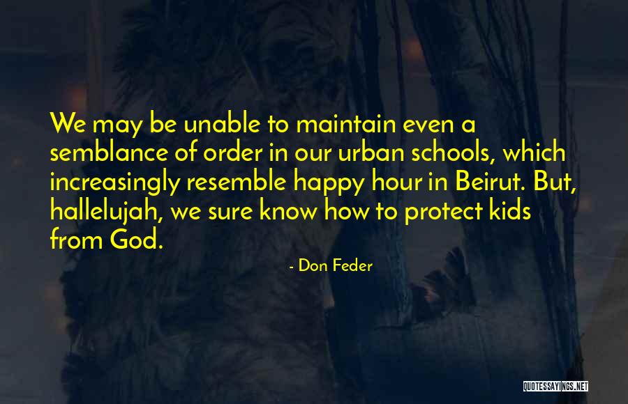 I Gusti Ngurah Rai Quotes By Don Feder I Gusti Ngurah Rai Quotes By Don Feder