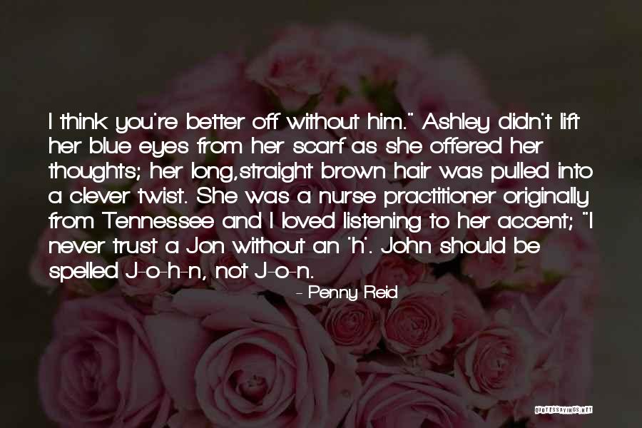 I H N Quotes By Penny Reid I H N Quotes By Penny Reid