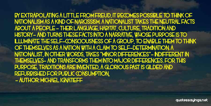 I Had A Dream About Him Quotes By Michael Ignatieff