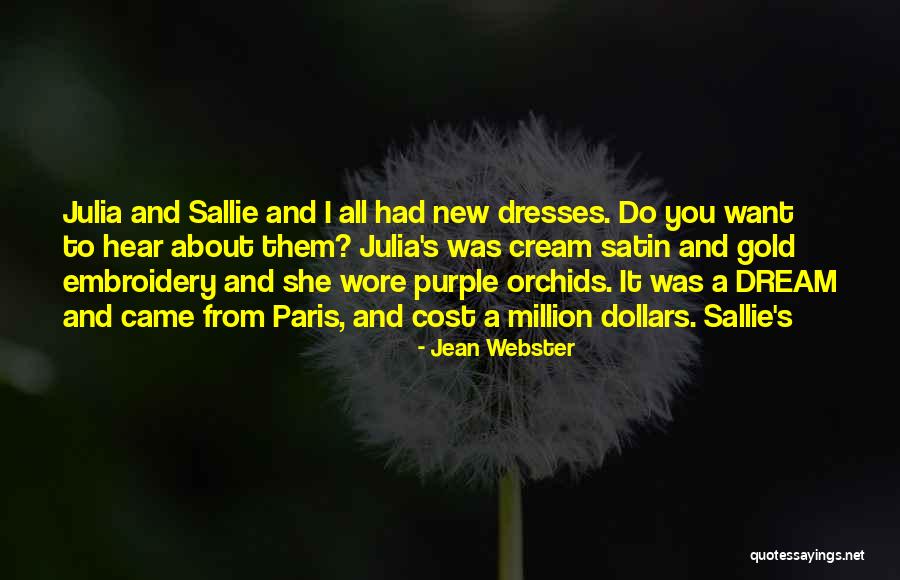 I Had A Dream About You Quotes By Jean Webster I Had A Dream About You Quotes By Jean Webster