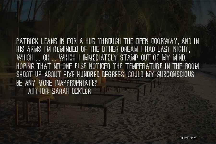 I Had A Dream Last Night Quotes By Sarah Ockler