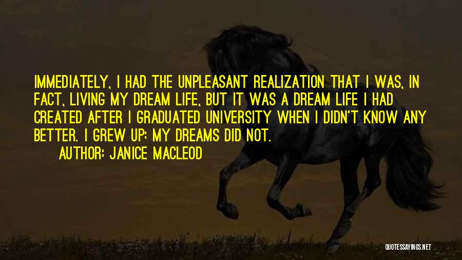 I Had A Dream Quotes By Janice Macleod